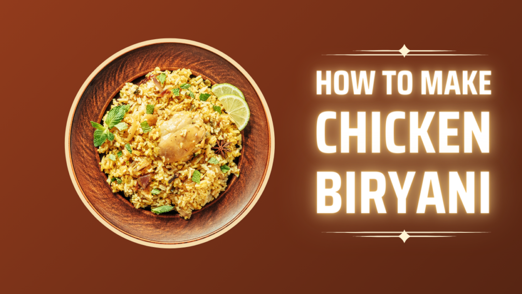 Chicken Biriyani